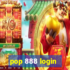 pop 888 login